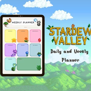 May include: A digital planner for Stardew Valley, featuring a weekly planner with a pixelated design. The planner has sections for each day of the week, with icons for different activities and items. The planner is titled "Stardew Valley Daily and Weekly Planner".