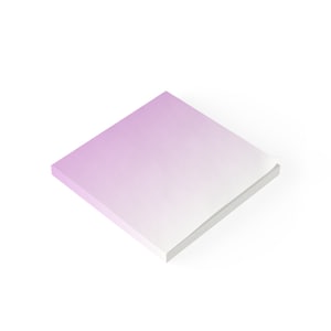 May include: A square sticky note with a gradient of pink to white.