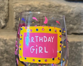 Lolita "Birthday Girl" Wine Glass