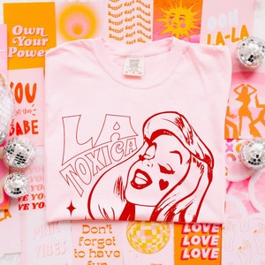La Toxica Shirt, Camisa para mujer, Latina Shirts