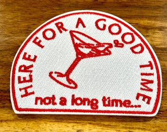 alcohol patch, trucker hat patches, here for a good time, embroidery patch, iron on, sew on, patches for bag, patches for clothes