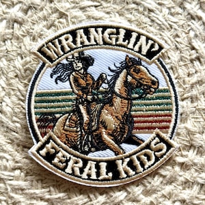 Wrangling, feral kids, mama, western, trucker hat patches, embroidery patch, iron on, sew on