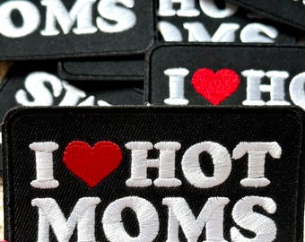 trucker hat patches, i love hot moms, funny, embroidery patch, iron on, sew on, patches for bag, patches for clothes