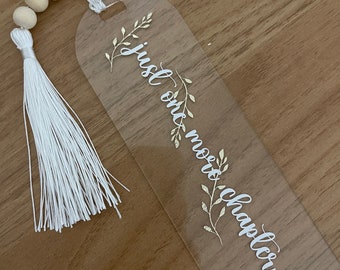 Just one more chapter bookmark | Clear acrylic bookmark | Book lovers gift