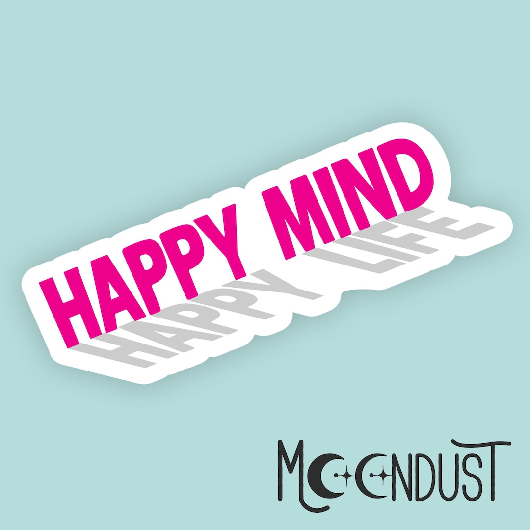 Happy Mind Sticker | Positive Mindset Motivational Vinyl Decal for ...