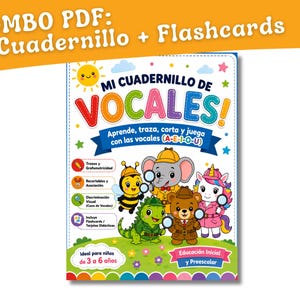 May include: A digital educational workbook and flashcard set titled MI CUADERNILLO DE VOCALES. The cover features a cartoon bee, elephant, lizard, bear, and unicorn with magnifying glasses, colorful text, and icons for tracing, cutting, and games.