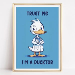 Impresión divertida de doctor pato, lindo póster con juego de palabras sobre animales, arte de pared para consultorio médico, impresión con calidad de museo.