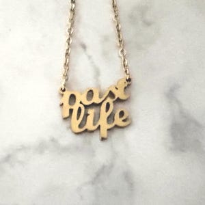 Past Life by Ariana Grande Necklace (Gold)