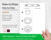 KDP Interiors Templates | How to Draw Animal faces for Kids | 8.5x11 inches With Bleed | Ready to Upload 30 Pages | Free Commercial Use