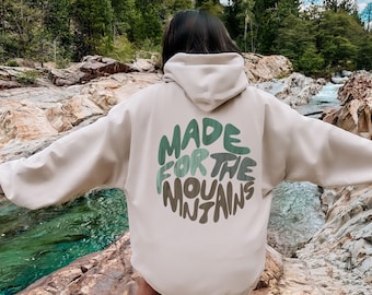 Mountain Sweatshirt Mountain Hoodie Mountains Sweatshirt Granola Girl Aesthetic Hiking Sweatshirt Granola Girl Clothing Granola Girl Gift