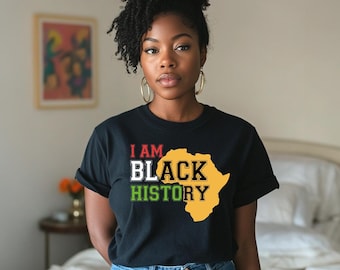 I am Black History T-Shirt: African American Pride