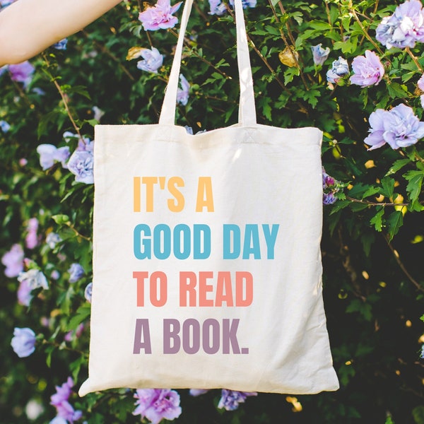 Book Lover Tote Bag, It's a Good Day to Read a Book Canvas Bag, Colorful Typography, Literary Gift, Reading Enthusiast, Library Tote Bag
