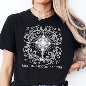Sanctus Eucharistic Adoration T-Shirt, Catholic Faith Shirt, Holy Monstrance Tee, Christian Gift, Latin Prayer Tee, Sacred Catholic Hoodie