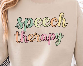 Speech Therapy Sweatshirt, Gift for SLP Speech Language Pathologist Sweater, Minimal Speech Therapist Hoodie