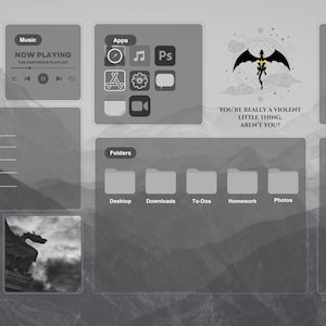 May include: A grayscale desktop wallpaper featuring various widgets. Includes a digital clock, music player, app icons, a calendar for December 2025, and a to-do list. The wallpaper also has a dragon graphic and the text "YOU'RE REALLY A VIOLENT LITTLE THING, AREN'T YOU?"