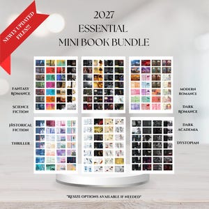 May include: A 2027 Essential Mini Book Bundle digital file set featuring six grids of miniature book cover designs. Text includes "NEWLY UPDATED FILES!!!", "2027 ESSENTIAL MINI BOOK BUNDLE", genre labels like "FANTASY ROMANCE", and "*RESIZE OPTIONS AVAILABLE IF NEEDED*."