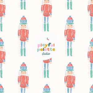 May include: Watercolor pattern featuring repeating images of a toy nutcracker soldier. The nutcrackers are in red coats, blue hats, and green boots, with white hair and beards. The text "playful palette studio" is in the lower right corner.