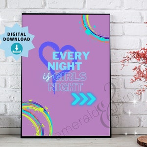 Every Night is Girls Night - Barbie Filmzitat - Lila mit Aquarellspritzer und Herz - Digital Printable Art