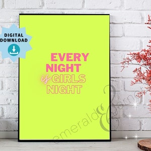 Every Night is Girls Night - Barbie Film Zitat - Gelb - Digital Printable Art