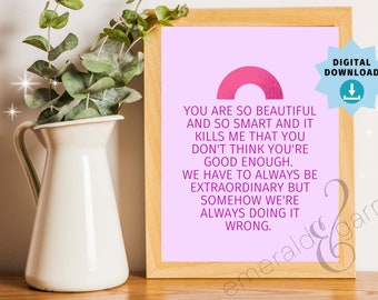 Sempre seja extraordinário - Citação do filme da Barbie do discurso de Gloria - Rosa - Arte digital para impressão - Positividade de mulheres inteligentes
