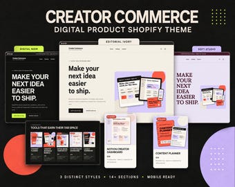 Shopify Theme for Digital Products | Creator Commerce, 3 Styles, No-Code, Mobile Ready