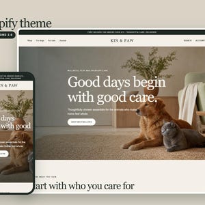 Könnte beinhalten: Ein digitales Mockup eines Shopify-Themes für einen Onlineshop namens Kin & Paw, dargestellt auf einem Desktop-Monitor und einem Smartphone-Bildschirm. Die Website zeigt einen Golden Retriever und eine graue Katze mit dem Text Good days begin with good care.