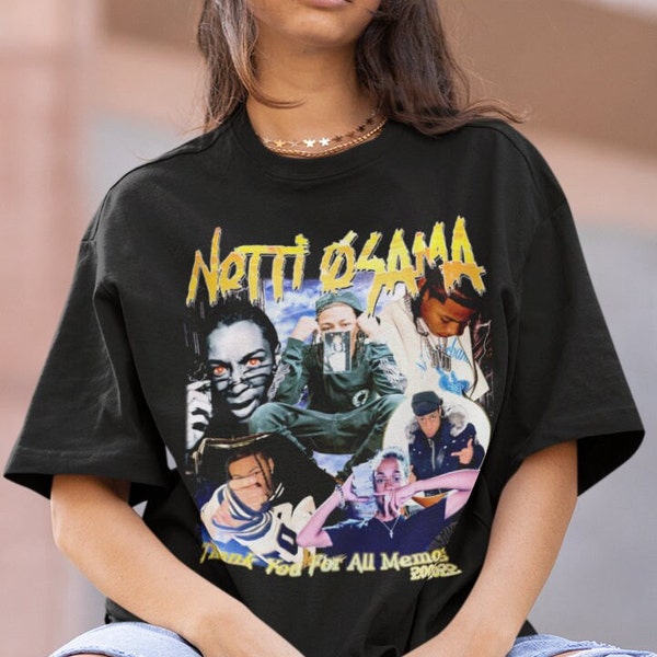 Notti Osama Hiphop TShirt | Notti Osama Sweatshirt Vintage | Notti Osama RnB Rapper | Notti Osama Shirt