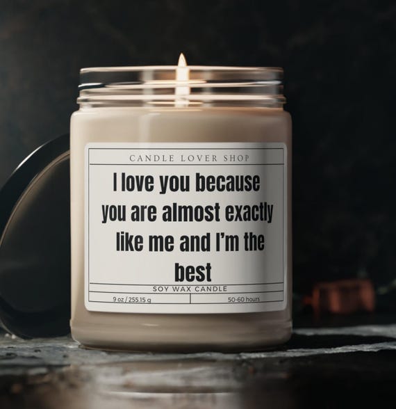 I love you funny gift present Scented Soy Candle, 9oz