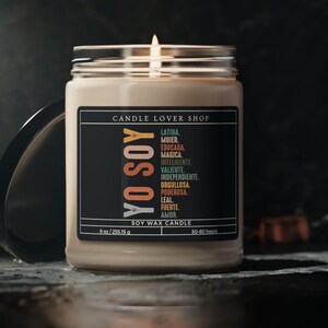 Soy Candle, Yo Soy Latina Natural Scented Soy Candle, 9oz Burning time 50-60 hours
