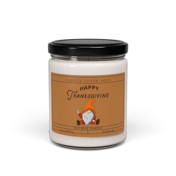 Happy Thanksgiving with Gnome Natural Scented Soy Candle, 9oz 50-60 hours of burning time