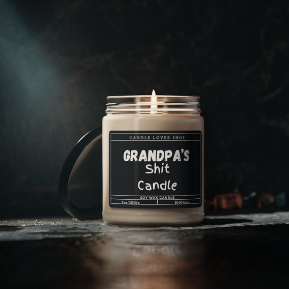 Grandpas shit candle Scented Soy Candle, 9oz