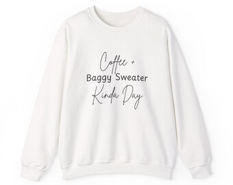 Coffee & Baggy Sweater Unisex Sweatshirt: Cozy Fall Fashion