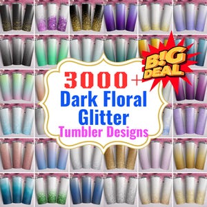 3000+ Best Seller Tumbler Wrap Bundle Dark Floral Glitter Watercolor Tumbler Sublimation Bundle 20oz Skinny Tumbler Wrap Bundle Design PNG