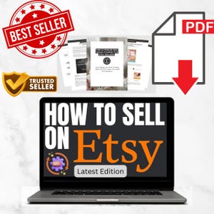 May include: A laptop screen shows "HOW TO SELL ON Etsy" with "Latest Edition" text. There's a "BEST SELLER" badge, a "TRUSTED SELLER" badge, and a PDF download icon. The image also features a course titled "THE ULTIMATE SEO CRASH COURSE FOR ETSY SELLERS".