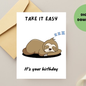 Printable Birthday Card of a Lazy Sloth | Printable Card Funny | Sloth Birthday Card | Birthday Card for Him | PNG PDF 5x7