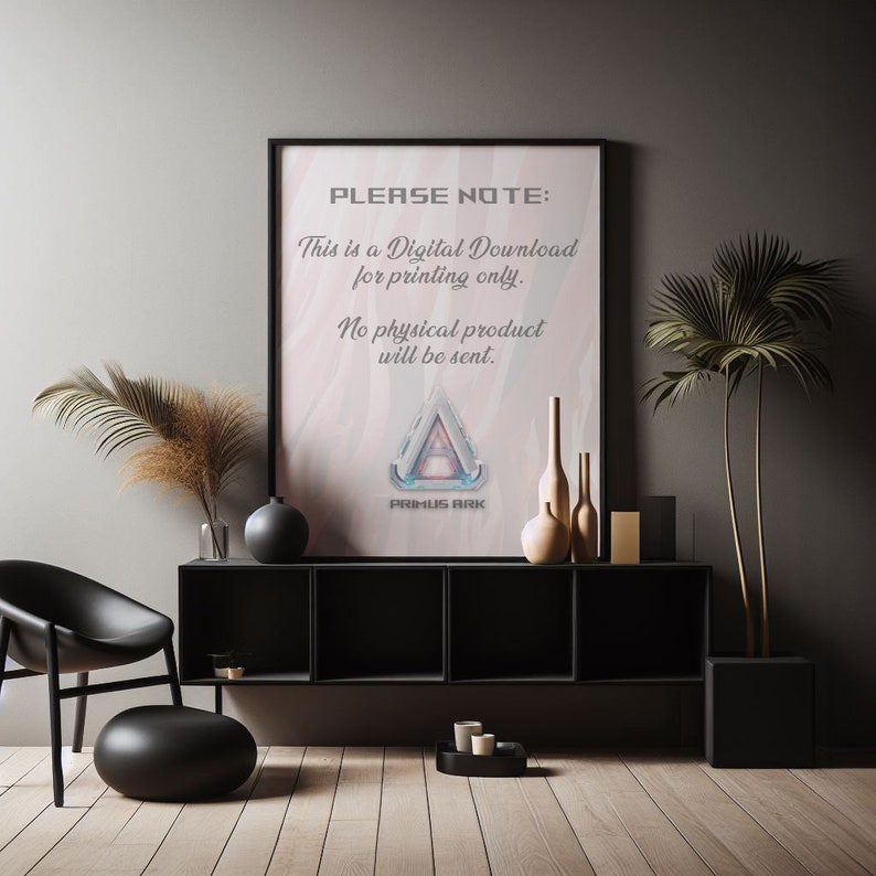 Pu&ograve; includere: Un avviso di download digitale con il testo "PLEASE NOTE: This is a Digital Download for printing only. No physical product will be sent." L'avviso presenta un logo triangolare stilizzato con il testo "PRIMUS ARK".
