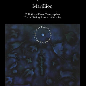 Marillion - Holidays in Eden (Full Album Drum Transcription)