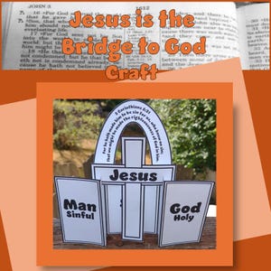 Può includere: Un progetto artigianale con il testo "Gesù è il ponte verso Dio". Il progetto presenta una croce bianca con la parola "Gesù" e le parole "Uomo peccatore" e "Dio Santo" su entrambi i lati. Una pagina della Bibbia è sullo sfondo.