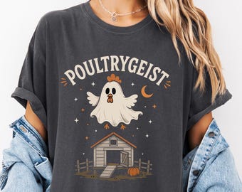Poultrygeist Shirt, Funny Chicken Halloween Shirt, Spooky Chicken Tee, Halloween Chicken Shirt, Funny Farm Halloween Tee, Spooky Chicken Tee