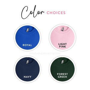 Peut inclure: Choix de couleurs pour un sweat-shirt&nbsp;: bleu royal, rose clair, bleu marine et vert for&ecirc;t.