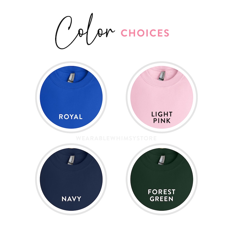 Peut inclure: Choix de couleurs pour un sweat-shirt&nbsp;: bleu royal, rose clair, bleu marine et vert for&ecirc;t.