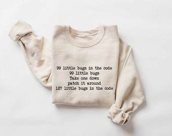 Funny Computer Programmer Sweatshirt, Software Developer Sweater, Software Engineer Sweatshirt, Funny Programmer Gift, Developer Crewneck