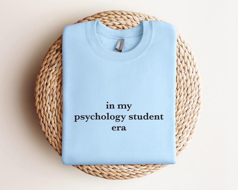 a t - shirt that says in my psychology student era