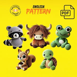 Puede incluir: Cinco patrones de animales de crochet amigurumi: un mapache, una vaca de las tierras altas, una rana, una ardilla y una tortuga. Los patrones están disponibles para descargar en PDF. La imagen tiene el texto "ENGLISH PATTERN" y "PDF".