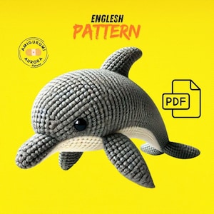 Dolphin Amigurumi Crochet Pattern PDF, Realistic Sea Animal Toy, DIY Handmade Dolphin Plush, Stuffed Animal Gift