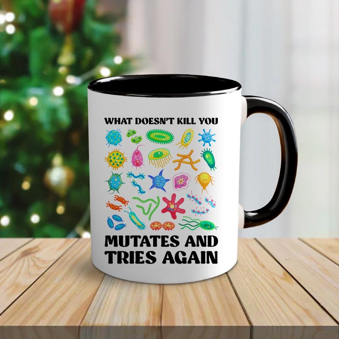 Funny Science Mug Scientist Coffee Mug Biology Mug Lab Tech Etsy