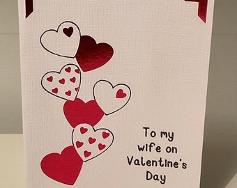 To My Wife Valentine’s Greeting Card (Physical Product)