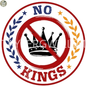 Puede incluir: Una pegatina redonda y blanca con un borde rojo y las palabras "NO KINGS" en fuente roja desgastada. Una corona negra está tachada con una línea roja. Ramas de laurel azules y doradas y estrellas decoran el borde.