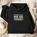 Geile Sprüche Hoodie, Trendiger Hoodie, Lustige Sprüche Hoodie
