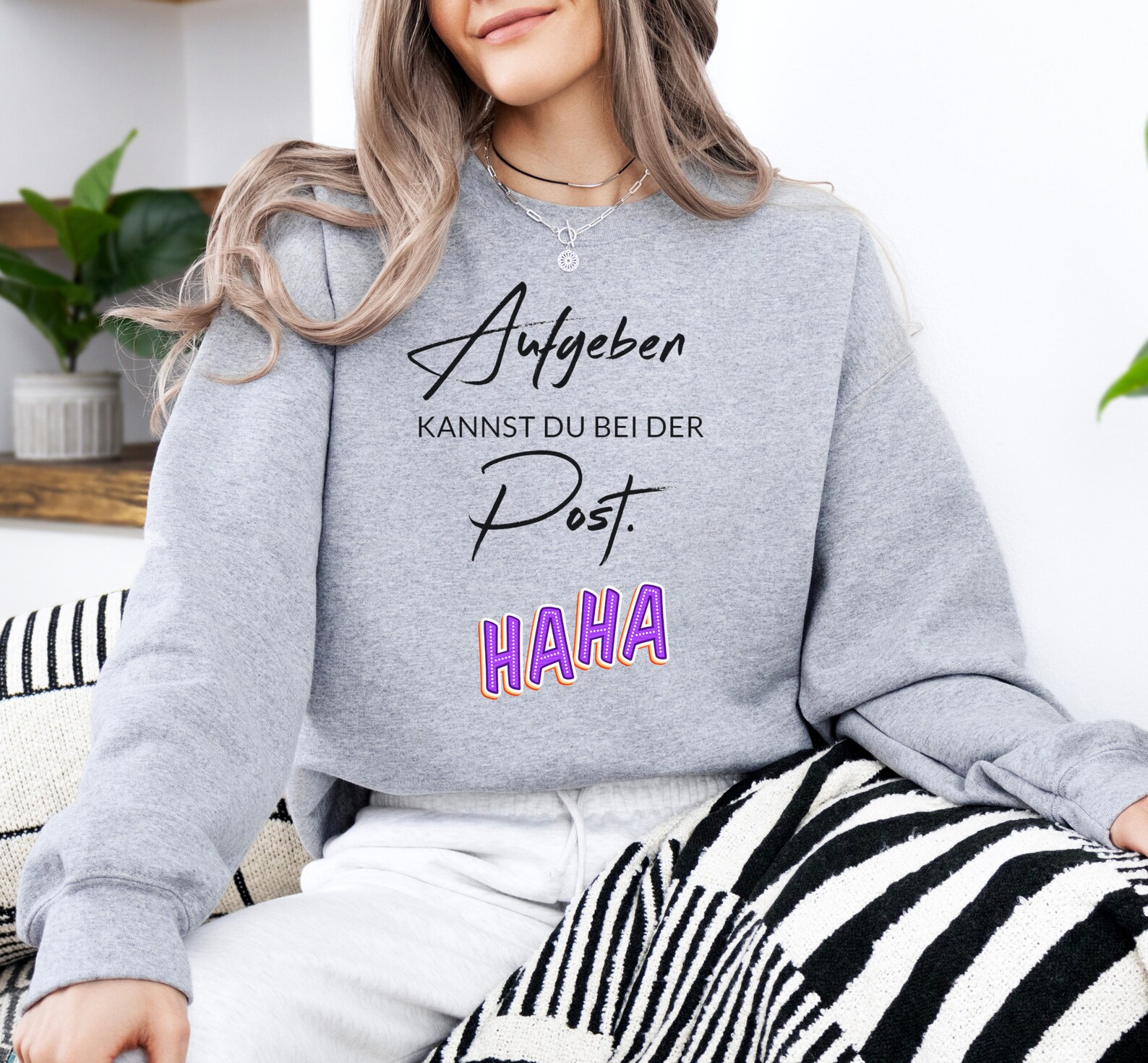 Lustige Sprüche Sweatshirt, Freche Sprüche Sweatshirt, Positiv